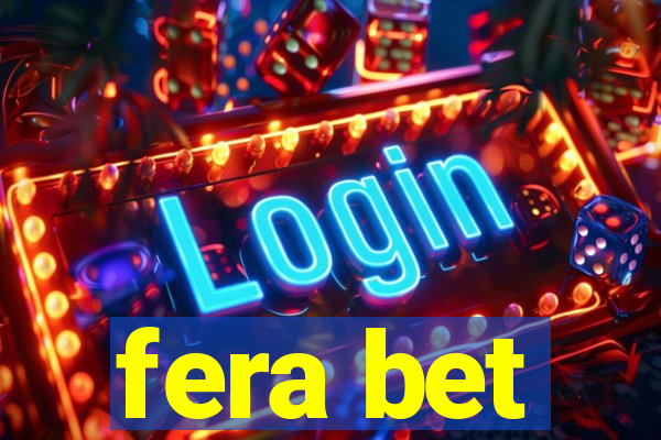 fera bet
